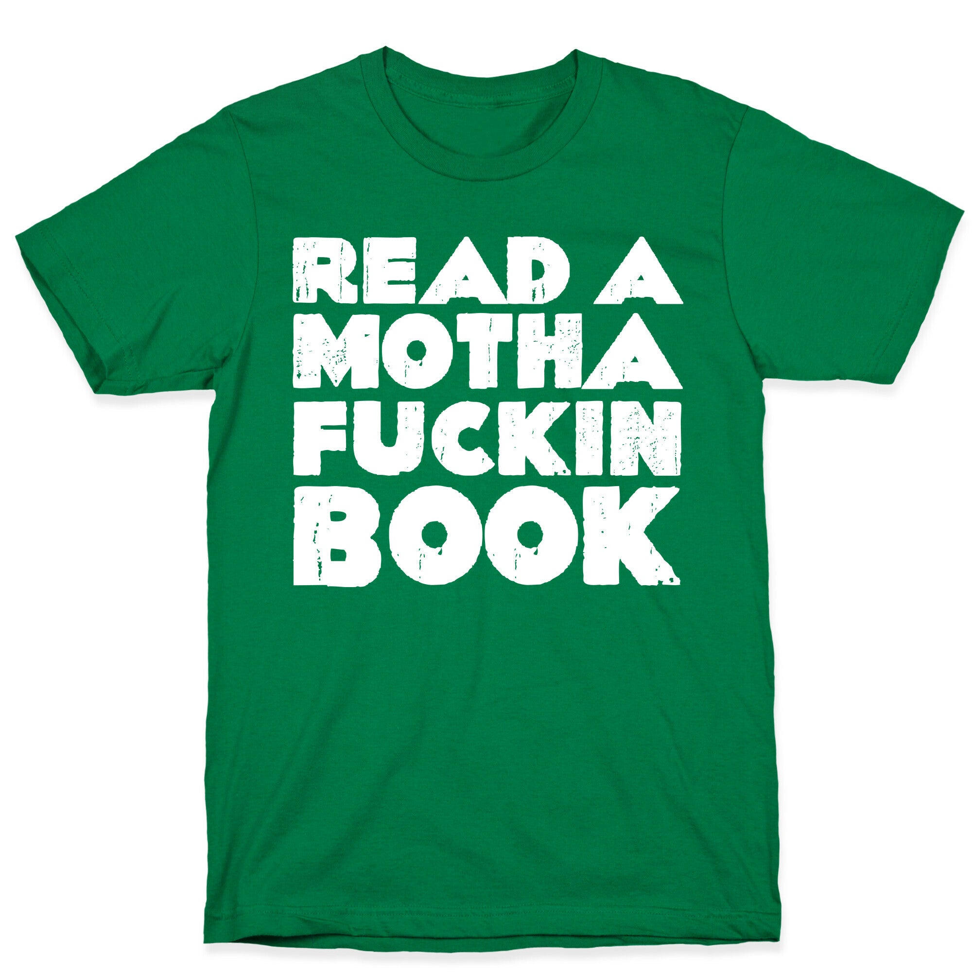 Read a Mother Fucking Book T-Shirt